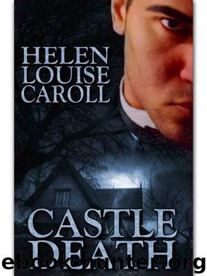 Castle Death by Caroll Helen Louise