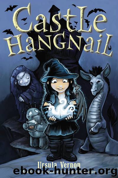 Castle Hangnail by Ursula Vernon