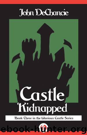 Castle Kidnapped by John Dechancie