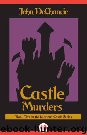 Castle Murders by John Dechancie