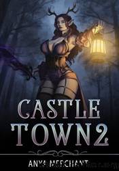 Castle Town 2 by Anya Merchant