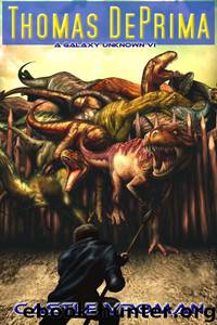 Castle Vroman (A Galaxy Unknown, Book 6) by Thomas DePrima