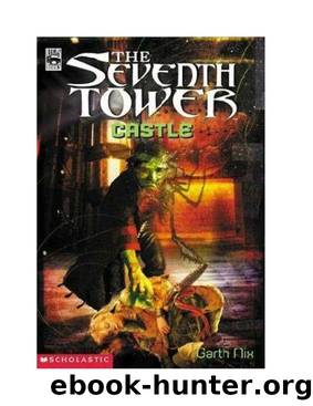 Castle by Garth Nix (TwisTtheTwiTcH)