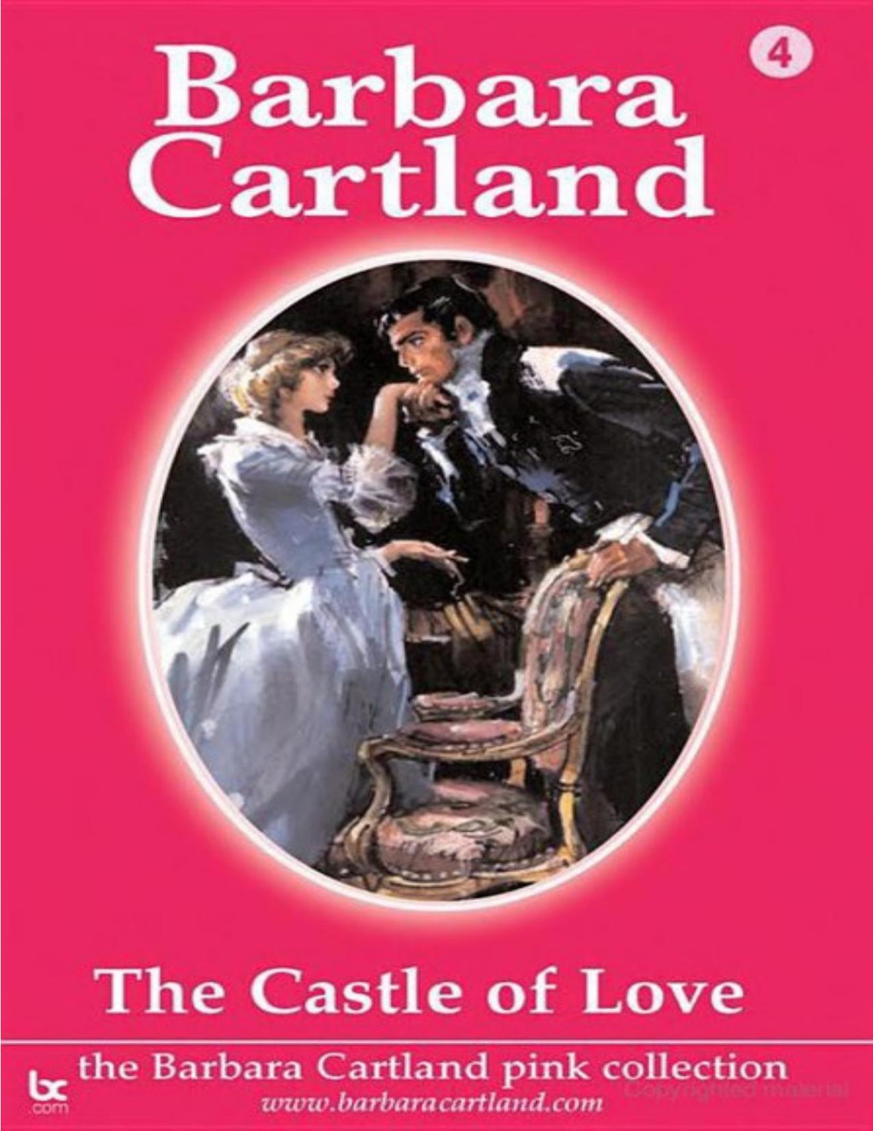 Castle of Love by Barbara Cartland