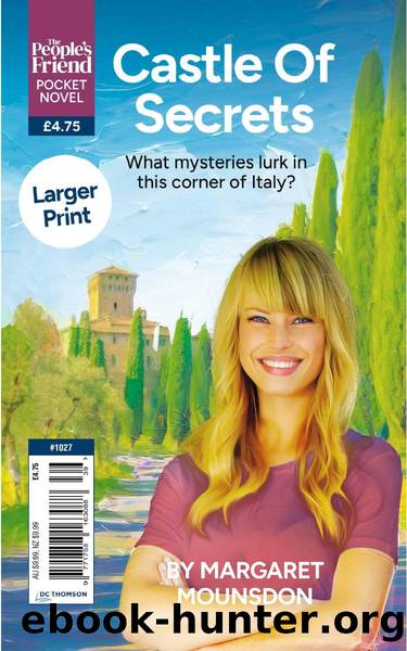 Castle of Secrets By Margaret Mounsdon by Margaret Mounsdon