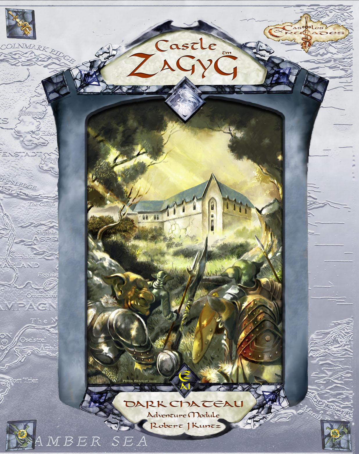 Castles & Crusades Castle Zagyg Dark Chateau by Unknown