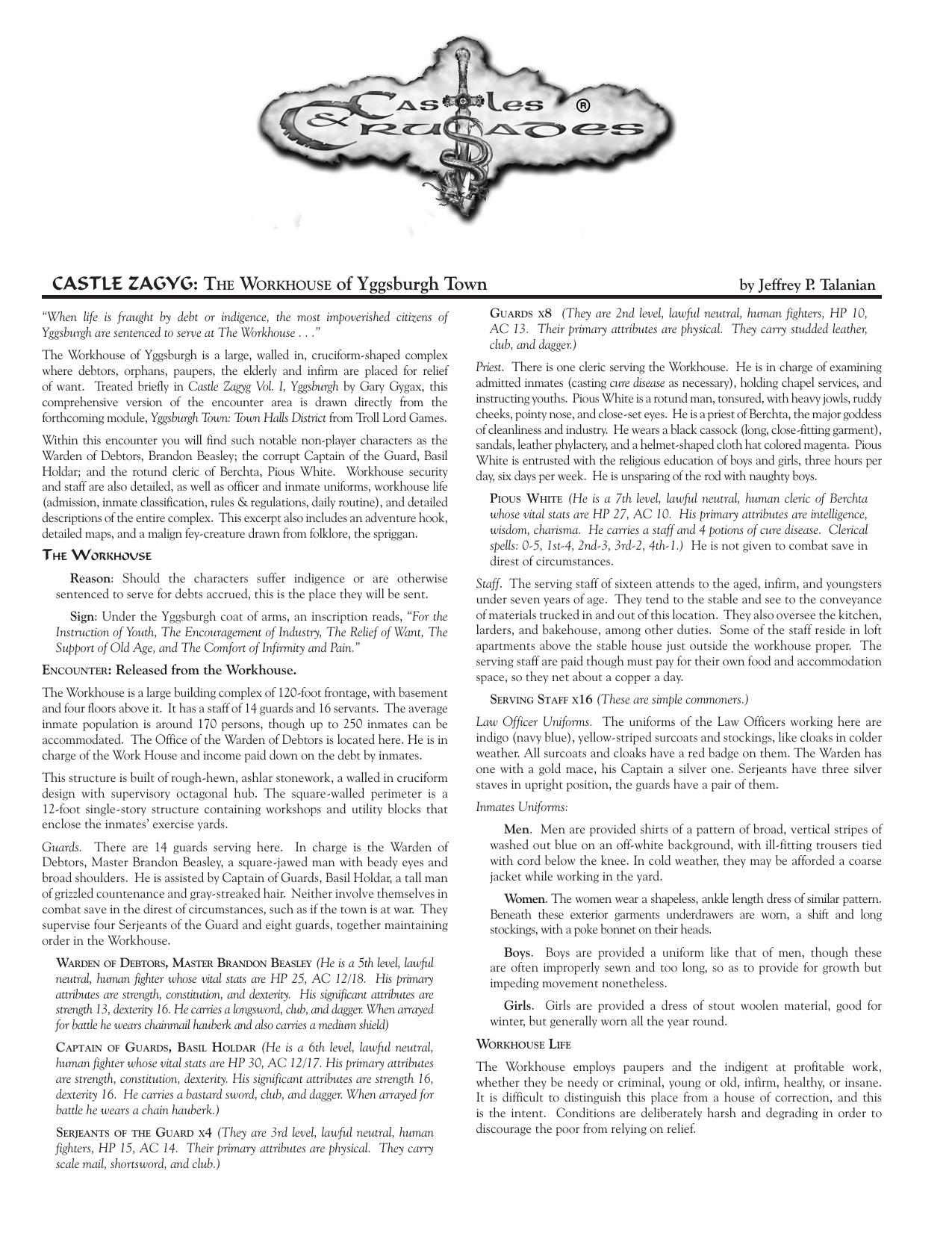 Castles & Crusades Castle Zagyg The Workhouse of Yggsburgh Town by Unknown