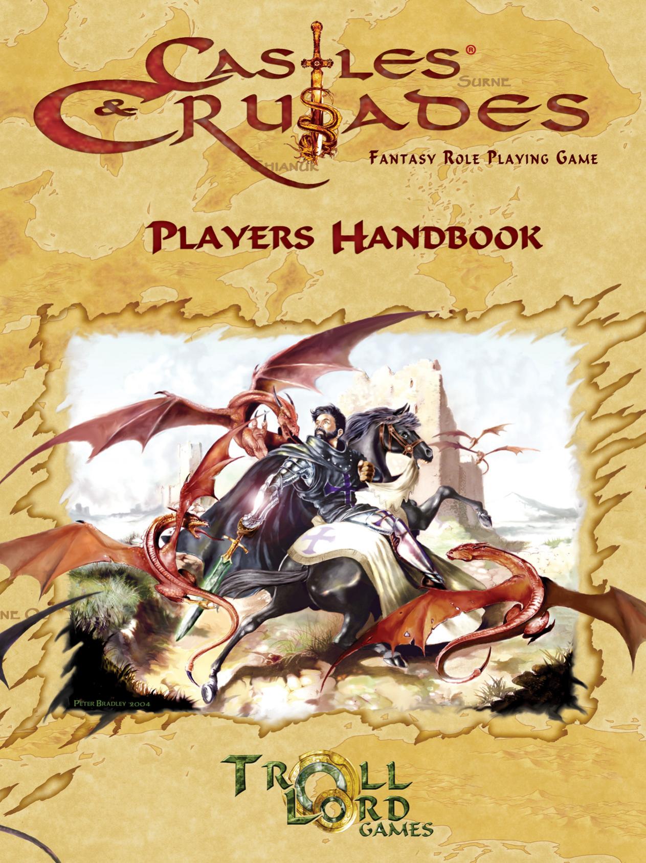 Castles & Crusades Player's Handbook 2nd Edition by Unknown