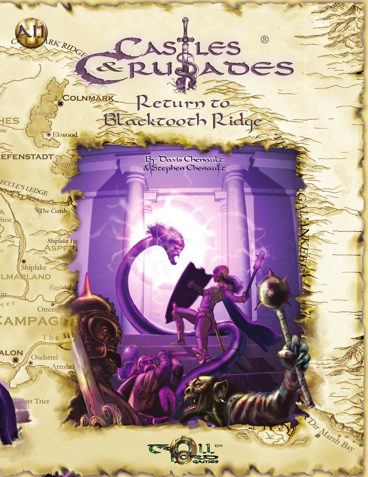 Castles & Crusades Return to Blacktooth Ridge by Unknown