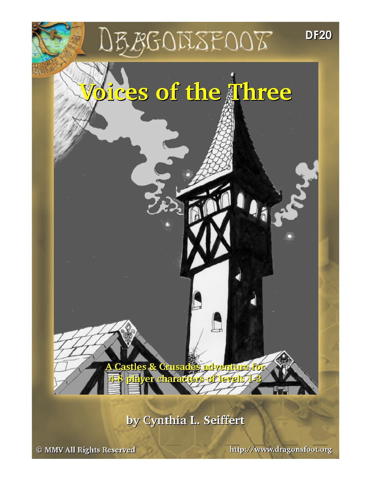 Castles & Crusades Voices of the Three by Chris Gonnerman