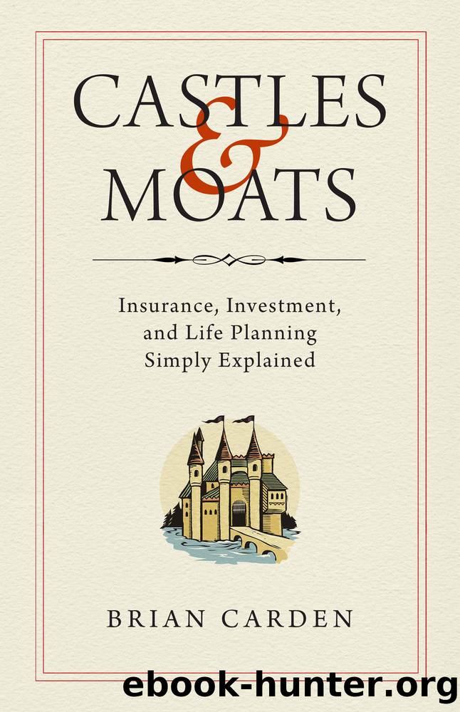 Castles and Moats by Brian Carden
