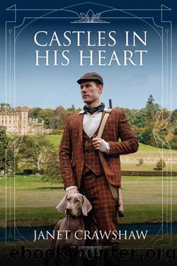 Castles in His Heart by Janet Crawshaw