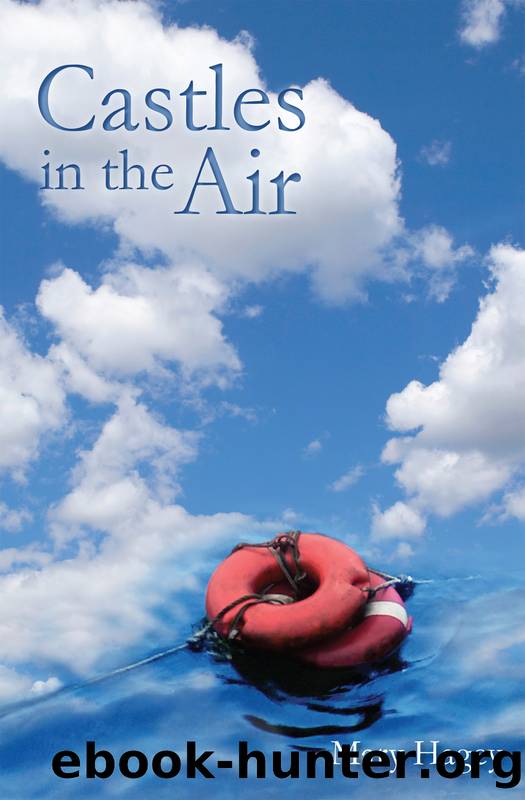 Castles in the Air by Mary Hagey