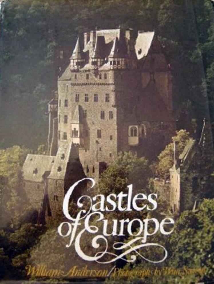 Castles of Europe by From Charlemagne to the Renaissance (Architecture Art)