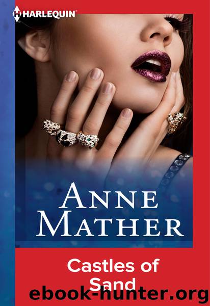 Castles of Sand by Anne Mather