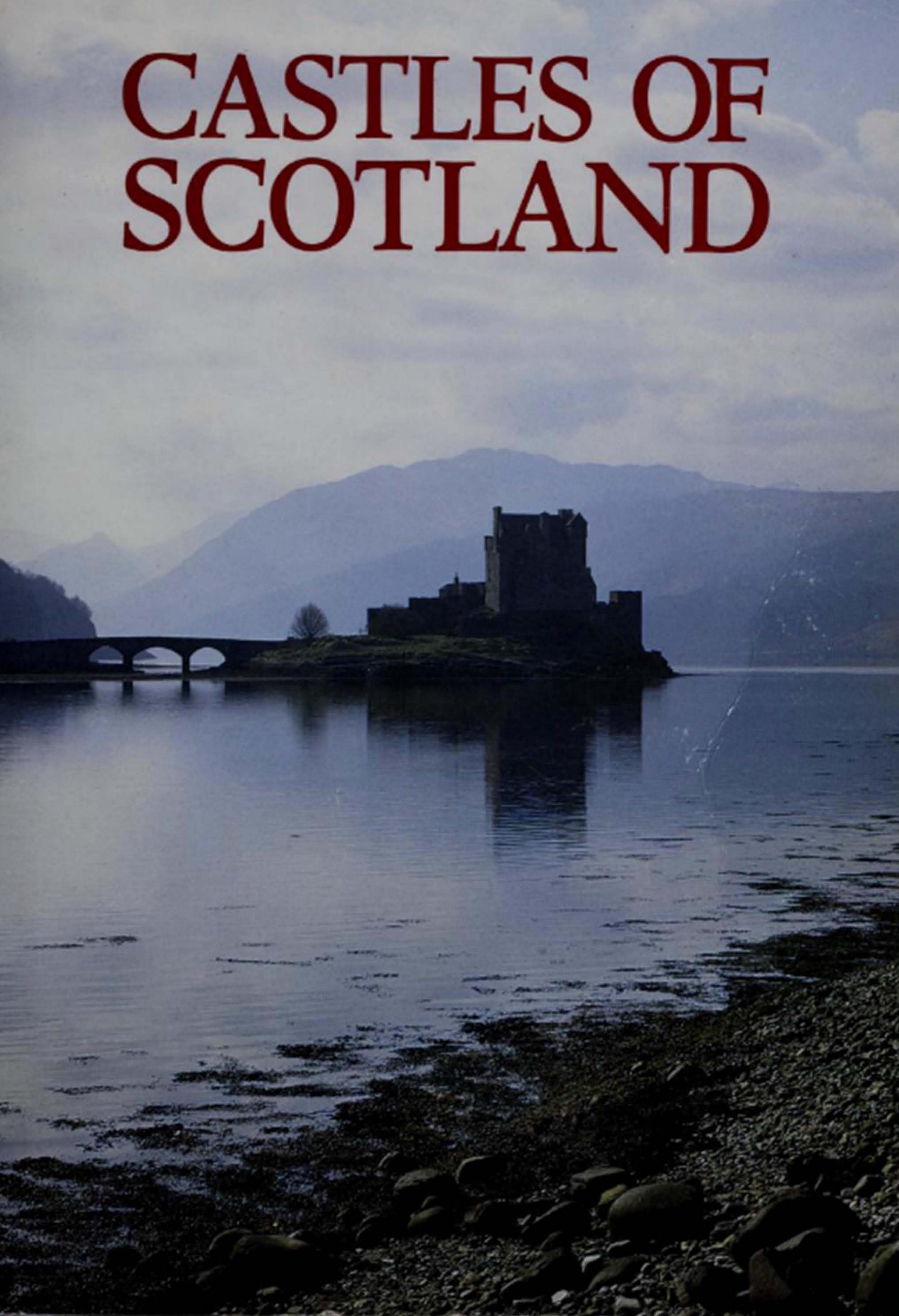Castles of Scotland (History Architecture) by unknow