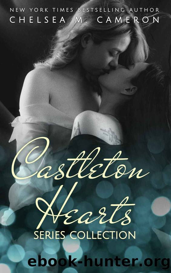 Castleton Hearts Collection: Contains Just One Night, Just One Week, Just One Wedding, Just One Kiss, Just One Date, Just One Touch, Just One Summer, and Just One Look by Cameron Chelsea M
