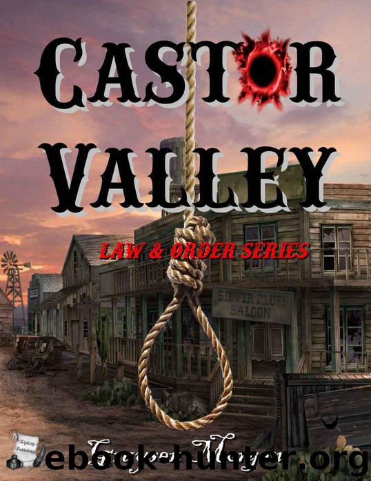 Castor Valley (Law & Order Book 2) by Graysen Morgen