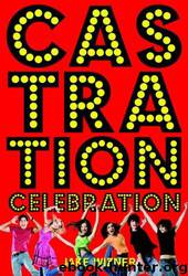 Castration Celebration by Jake Wizner