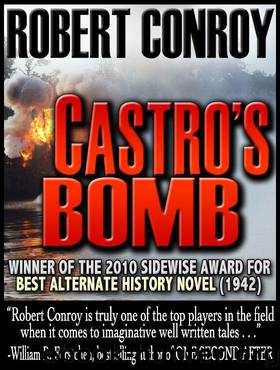 Castro's Bomb by Robert Conroy