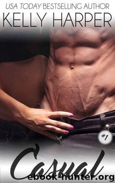 Casual: Part 1 (Power Play #9) by Kelly Harper