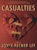 Casualties Stories by Joyce Becker Lee