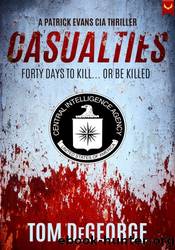 Casualties by Tom DeGeorge