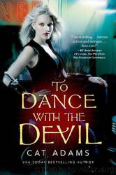 Cat Adams - 06 To Dance With the Devil by Cat Adams