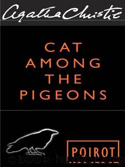 Cat Among the Pigeons by Christie Agatha - Poirot 33
