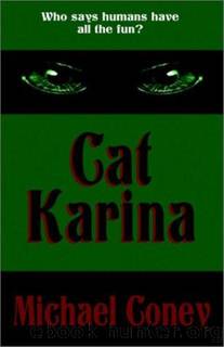 Cat Karina by Michael G. Coney