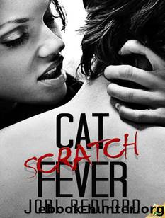 Cat Scratch Fever by Redford Jodi