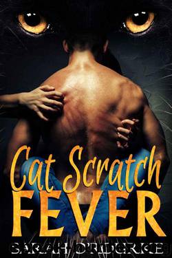 Cat Scratch Fever by Sarah O'Rourke