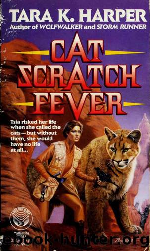 Cat Scratch Fever by Tara K. Harper