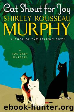 Cat Shout for Joy by Shirley Rousseau Murphy