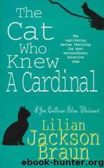 Cat Who Knew A Cardinal by Lilian Jackson Braun