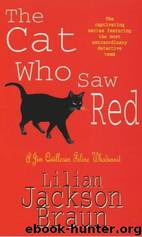 Cat Who Saw Red by Lilian Jackson Braun