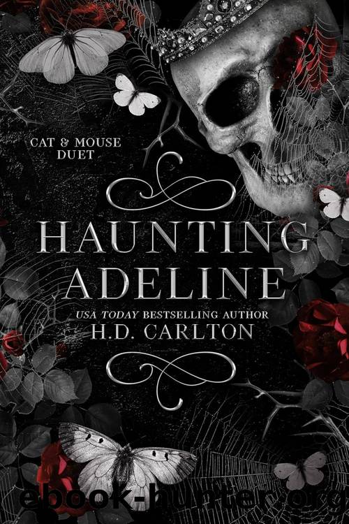 Cat and Mouse 2: Haunting Adeline by H. D. Carlton