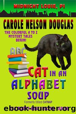 Cat in an Alphabet Soup # aka Catnap by Carole Nelson Douglas