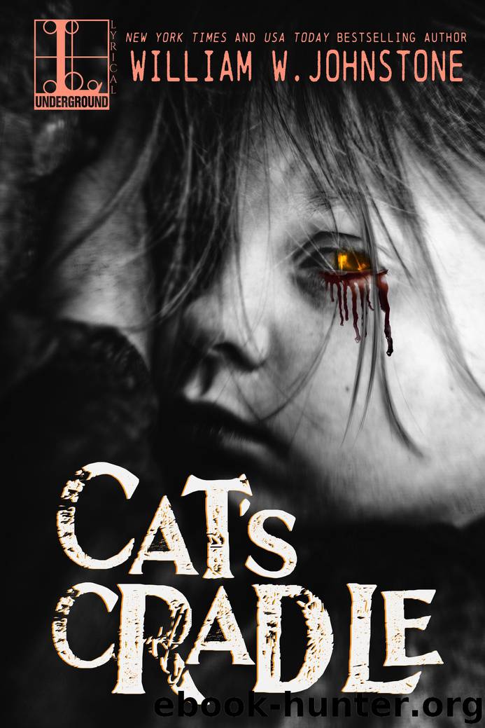 Cat's Cradle by William W. Johnstone