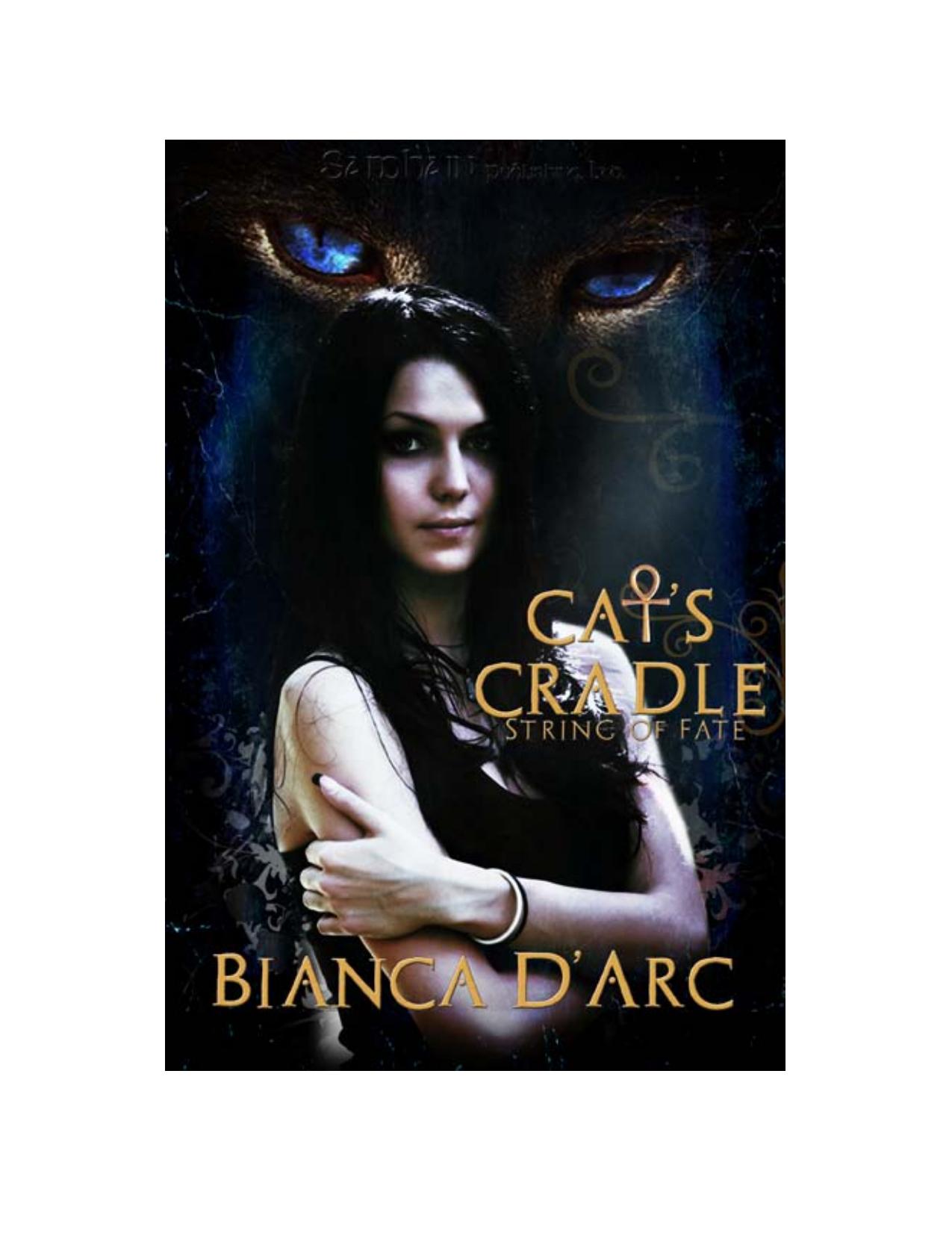 Cat's Cradle: String of Fate, Book 1 by Bianca D’Arc