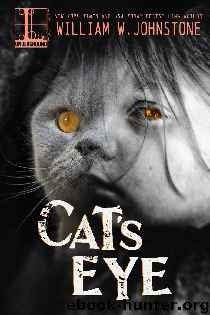 Cat's Eye by William W. Johnstone