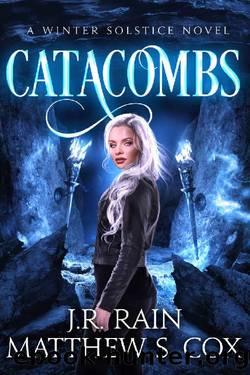 Catacombs by J. R. Rain & Matthew S. Cox