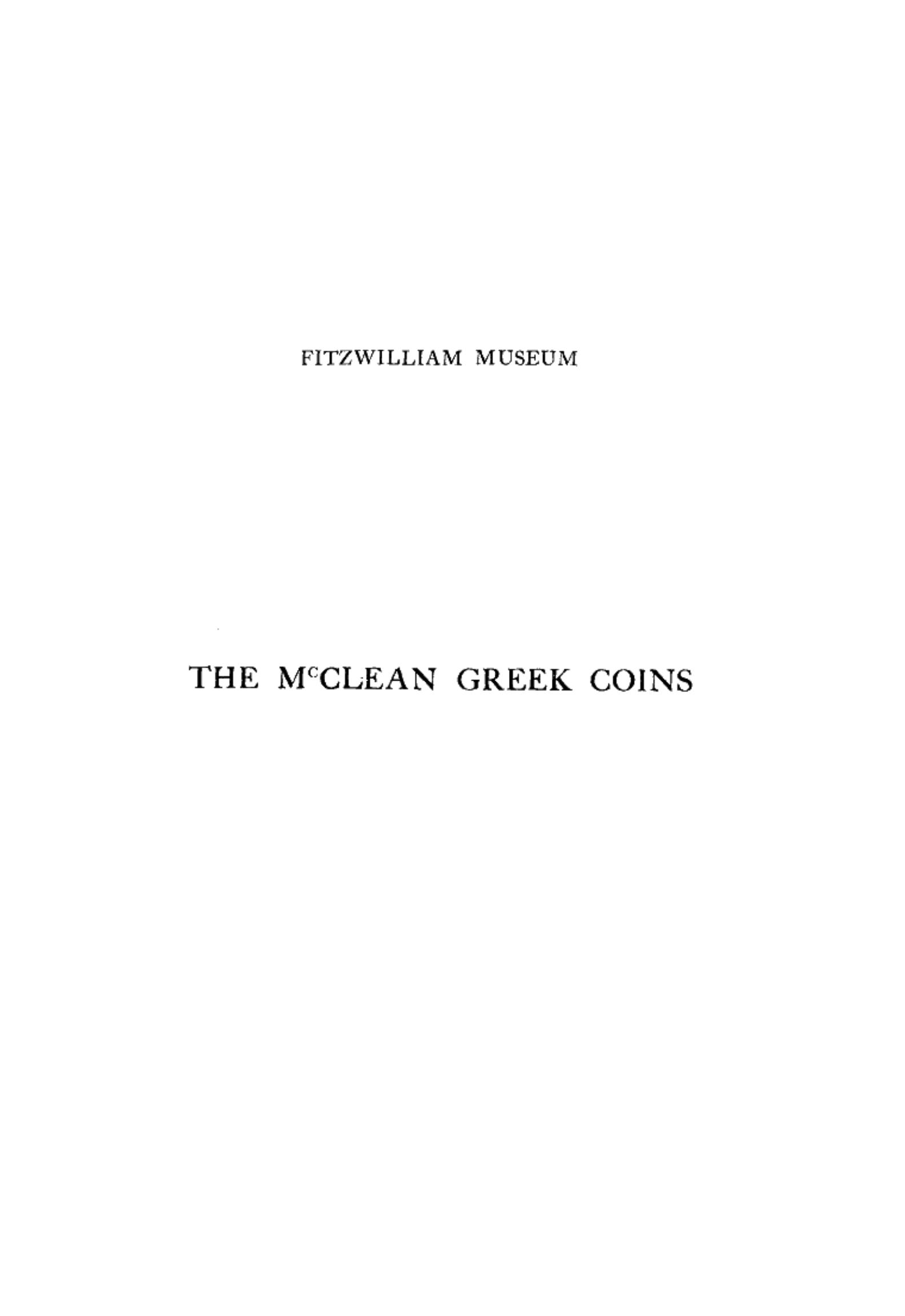 Catalogue of the McClean collection of Greek coins, by S. W. Grose.Part 1 by Unknown