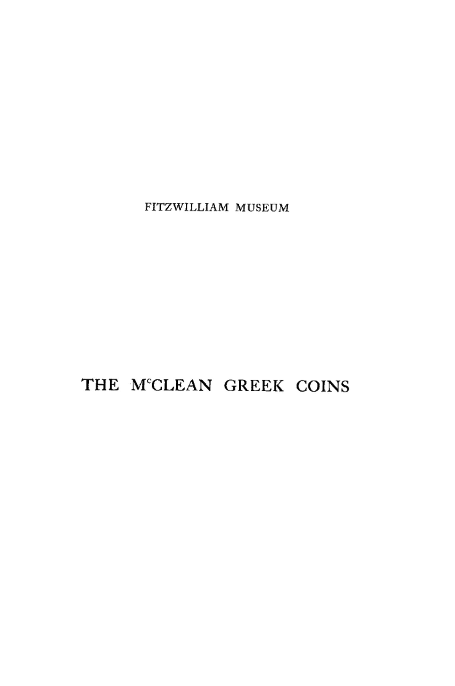Catalogue of the McClean collection of Greek coins, by S. W. Grose.Part 3 by Unknown