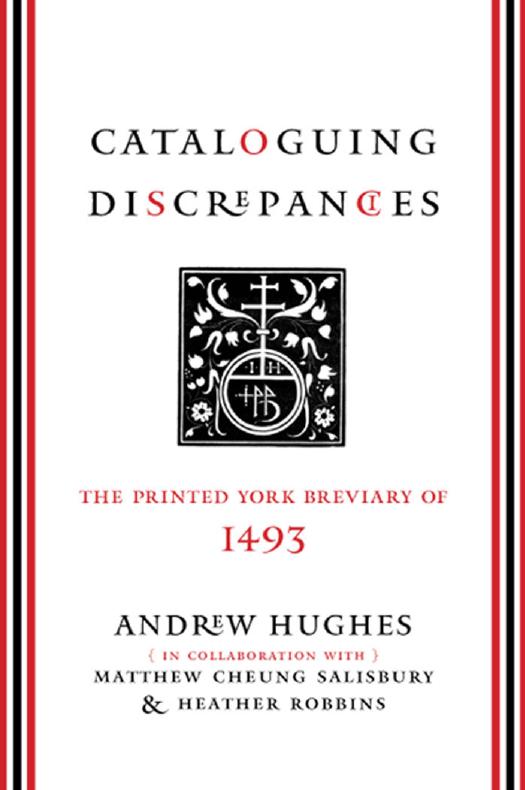 Cataloguing Discrepancies: The Printed York Breviary of 1493 by Andrew Hughes