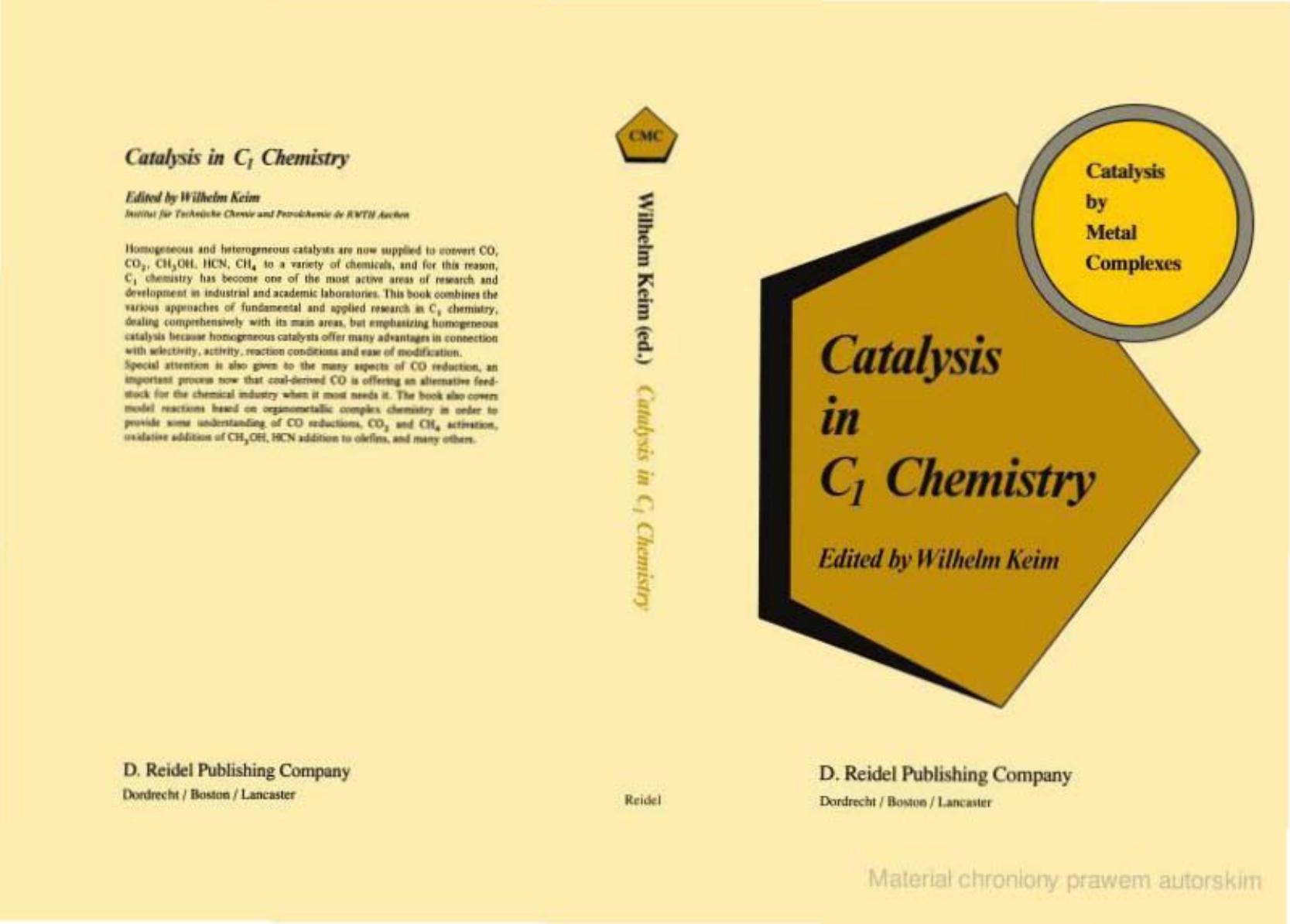 Catalysis in C1 Chemistry by Autorzy Wilhelm Keim