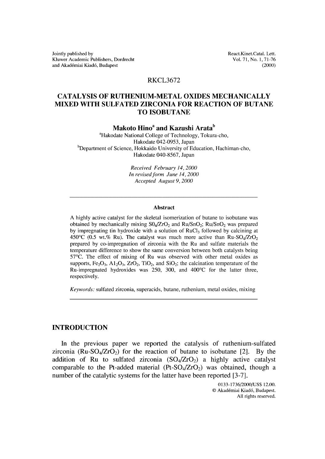 Catalysis of Ruthenium-Metal Oxides Mechanically Mixed with Sulfated Zirconia for Reaction of Butane to Isobutane by Unknown