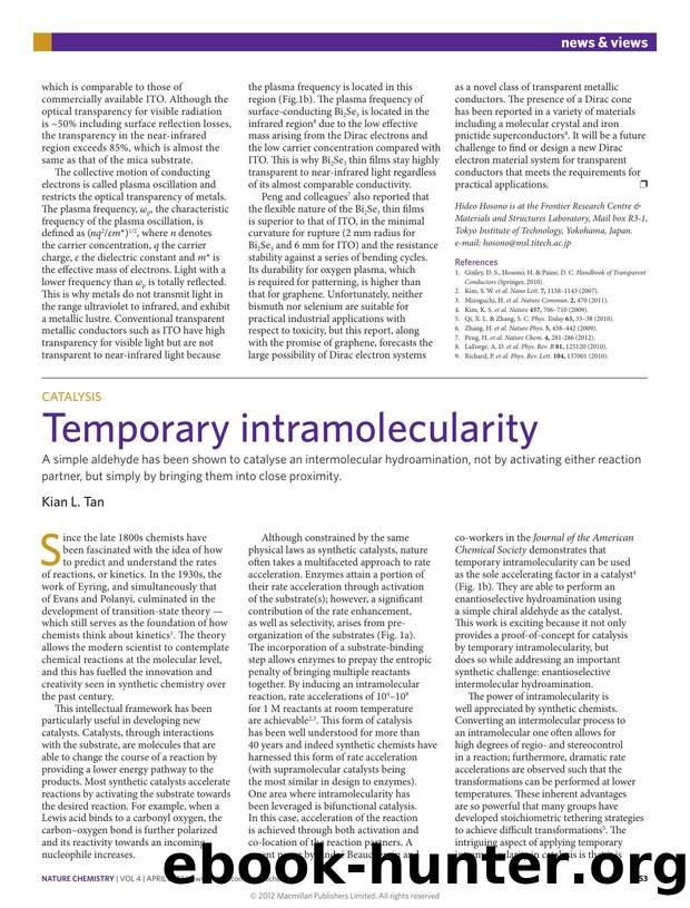 Catalysis: Temporary intramolecularity by Kian L. Tan