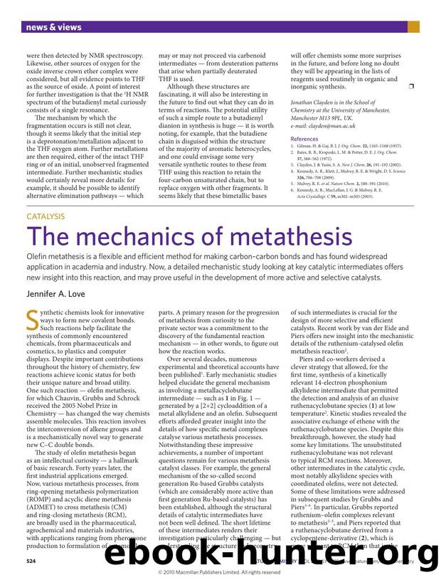 Catalysis: The mechanics of metathesis by Jennifer A. Love