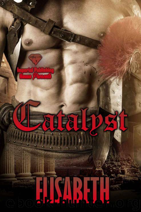Catalyst by Elisabeth